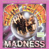 South Central Cartel - South Central Madness