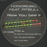 Honorebel Feat. Pitbull - Now You See It