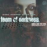 Team Of Darkness - Smells Like The Core