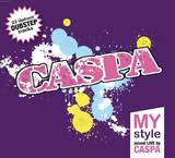 Caspa My Style - 23 Upfront Tracks Mixed By Cas