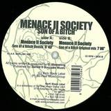 Menace 2 Society - Son Of A Bitch 10"