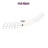 Club Tikka - Edits 01