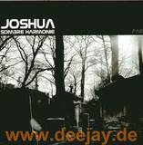 Joshua - Sombre Harmonie Part 1