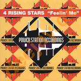 4 Rising Stars - Feelin Me *1*