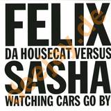 Felix Da Housecat - Watching Cars Go By 2