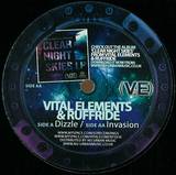 Vital Elements And Ruffride - Dizzle / Invasion
