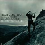 High Contrast - The First Note Is Silent