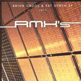 Brain Cross & Fat Synth - Ep *1* Remixes