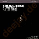 Chab - Closer To Me *alex Neri*