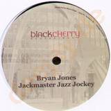 Bryan Jones - Jackmaster Jazz Jockey