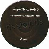 Illegal Trax *3* - Get Up