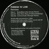 Phresh N Low - Remixes