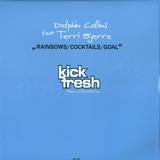 Dolphin Collins Feat. Terry Bj - Rainbows/cocktails/goal