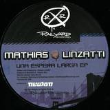 Mathias Linzatti - Una Espera Larga Ep