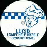 Lucid - I Can't Help Myself