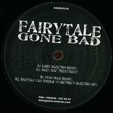 Dj Gollum Feat. Felixx - Fairytale Gone Bad Remixes