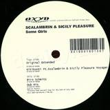 Scalambrin & Sicily Pleasure - Some Girls