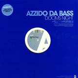 Azzido Da Bass - Dooms Night