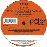 A.d.m. - Utopia Ep