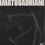 Amato & Adriani - Présence Du Futur