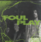 Foul Play - Origins