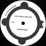 East Man & Walton - Screw Face