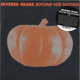 Severed Heads - Rotund For Success LP 2x12"