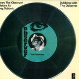 Niney The Observer - Dubbing With The Observer