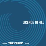 Crispin The Pump Taylor - License To Fill LP