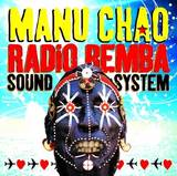 Manu Chao - Radio Bemba Sound System
