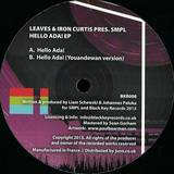 Iron Curtis/leaves Pres Smpl - Hello Ada Ep (youandewan Remix)