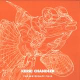 Kerri Chandler - The Watergate Files Feat Jerome Sydenhams/ Lafleur Remix