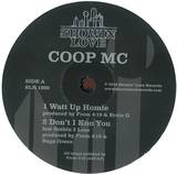 Coop Mc - Watt Up Homie