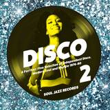 Disco 2 - A Further Fine Selection Of Independent Disco, Modern Soul And Boogie 1976-80