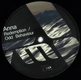 Anna - Redemption / Odd Behaviour