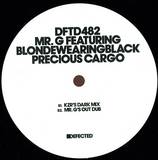 Mr. G Featuring Blondewearingblackprecious Cargo' - Precious Cargo