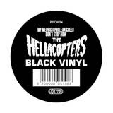 The Hellacopters - My Mephistophelean Creed/don't Stop Now (ltd.12'')