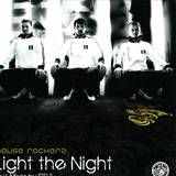 House Rockerz - Light The Night