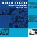 Null And Void - Happiness And Contempt