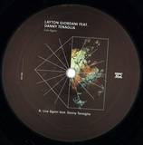 Layton Giordani Feat. Danny Tenaglia - Live Again