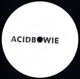 Acid Bowie - Acid Bowie