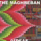 The Maghreban - 01deas 2x12"
