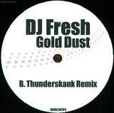 Dj Fresh - Gold Dust (dubstep Mixes)