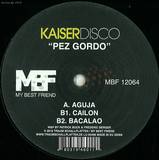 Kaiserdisco - Pez Gordo