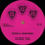 Willie Hill / Roshell Anderson - Delicate Rose / Wild Dreams