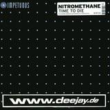 Nitromethane - Time To Die