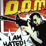 D.o.m. - I Am Ahted! 2x12"