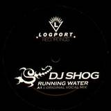 Dj Shog - Running Water