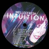 Melleefresh - Intuition