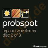 Probspot - *2* Organic Waveforms